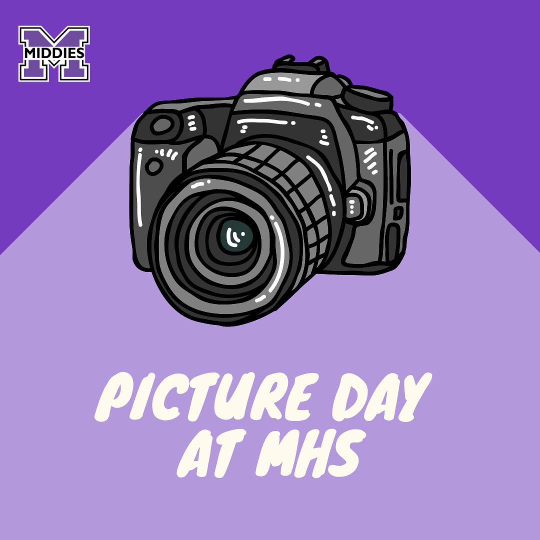 Graphic has an image of a camera and the words "picture day at MHS"